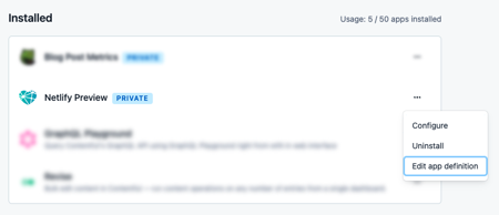 A screenshot of an installed app list from the app area in Contentful, showing the menu item "edit app definition" for the Netlify Preview app.