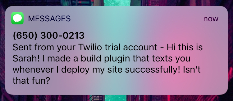 SMS notification of a successful deploy SMS notification of a successful deploy
